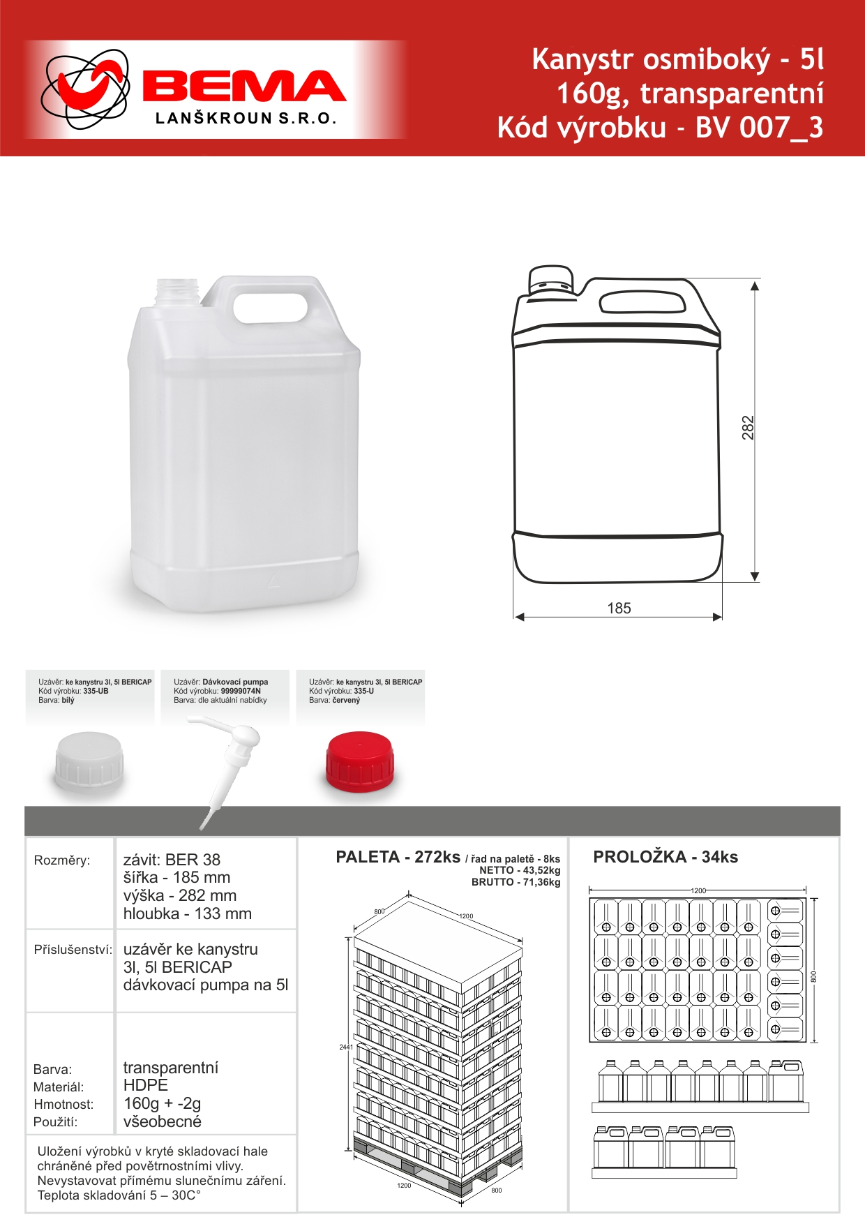 kanystr 5l BEMA 160G osmiboky 16-07-2025